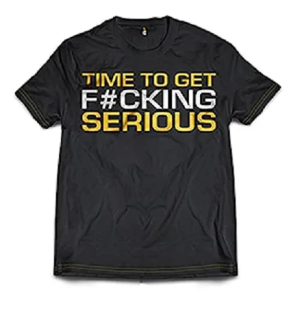 T-Shirt Dedicated "Time to get serious" L